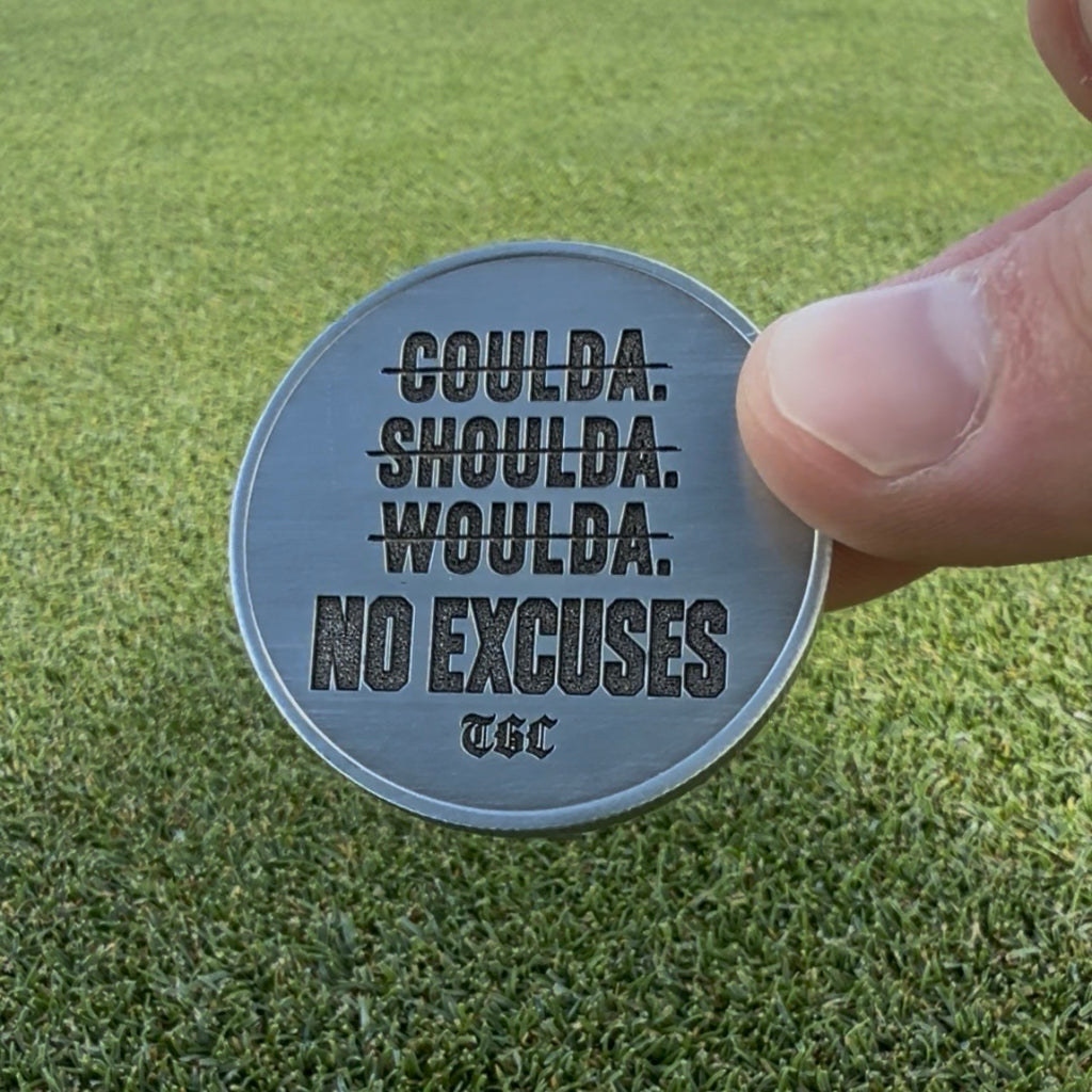 No Excuses - Limited Ball Marker