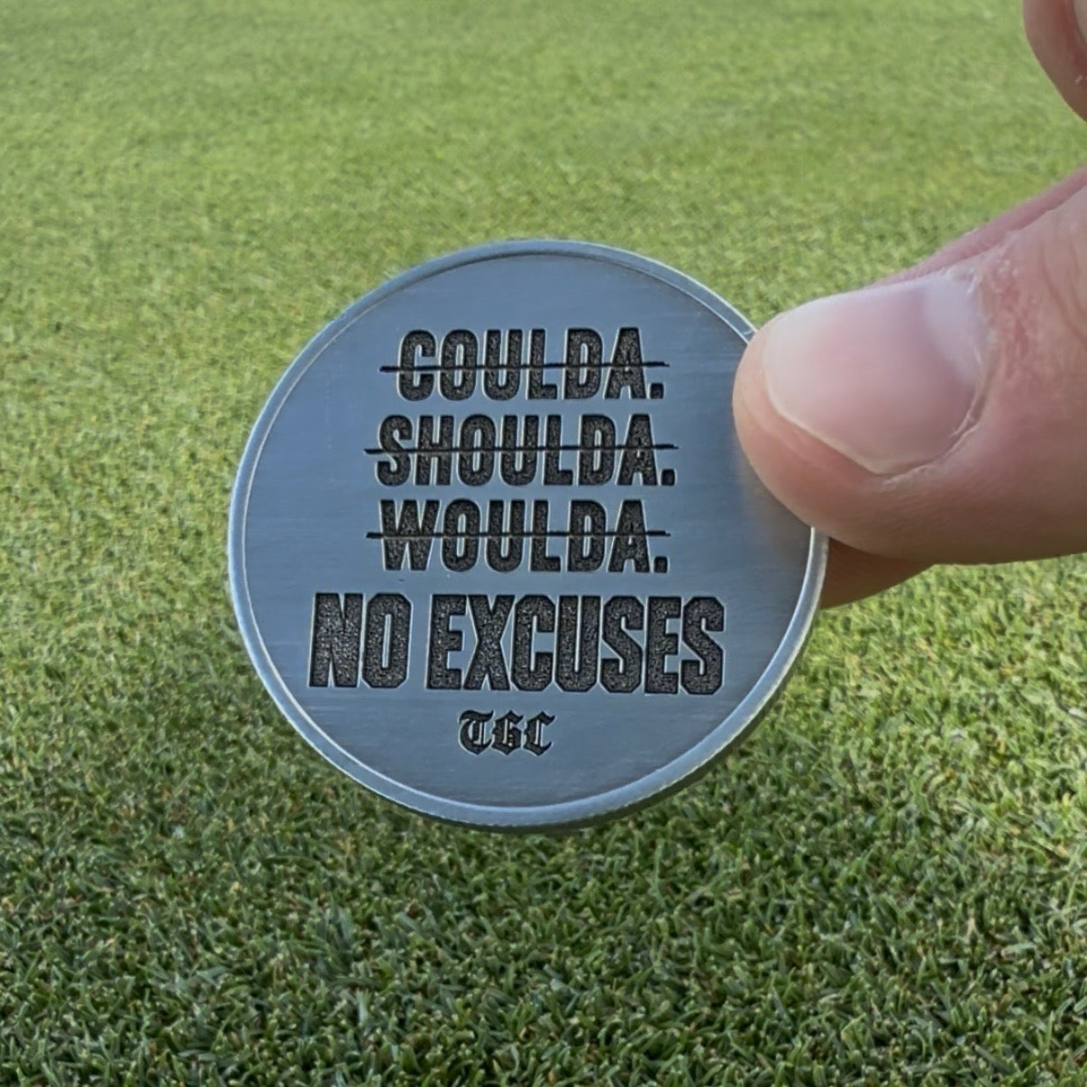 No Excuses - Limited Ball Marker